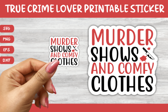 Download Printable True Crime Quotes Sticker 10 - Quotes sticker Collection