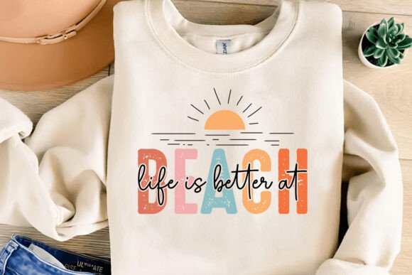 Download Life is Better at Beach - Summer SVG - Summer svg Collection